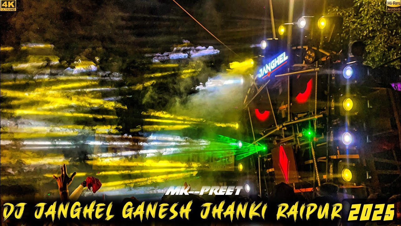 DJ Janghel Ultimate Collection | RAIPUR JHANKI 2025 | MK PREET