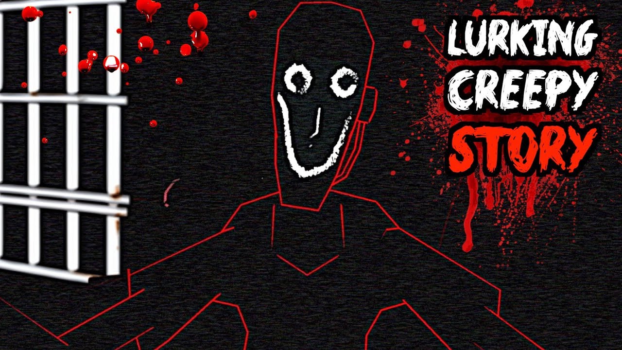 Lurking - STORY EXPLAINED