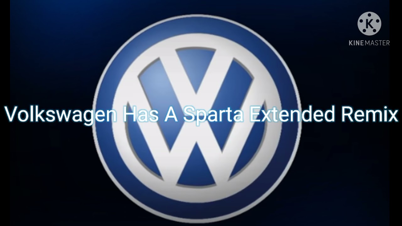 Volkswagen Has A Sparta Extended Remix