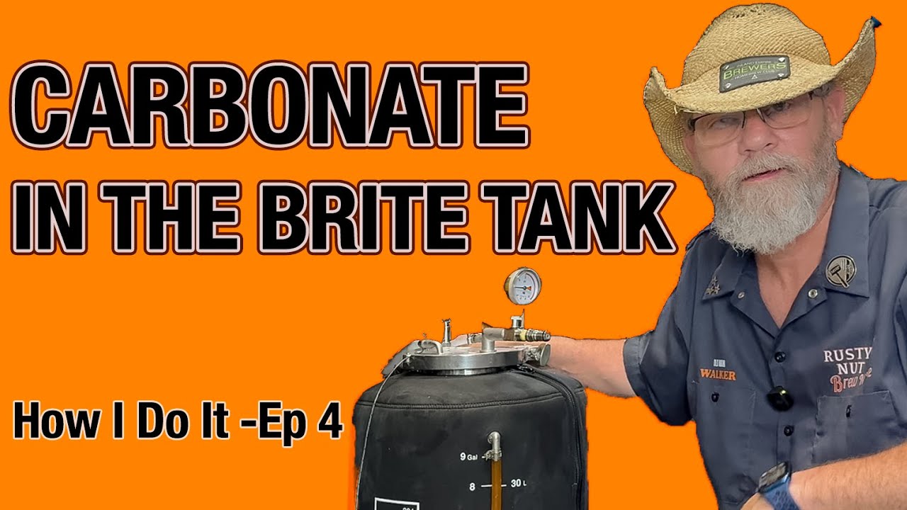 Carbonating Beer in the Brite Tank (How I Do It – Ep 4)