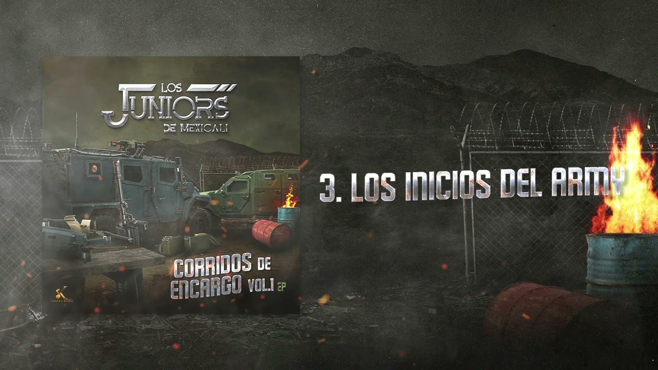 Los Juniors de Mexicali - Los Inicios Del Army [Visualizer]