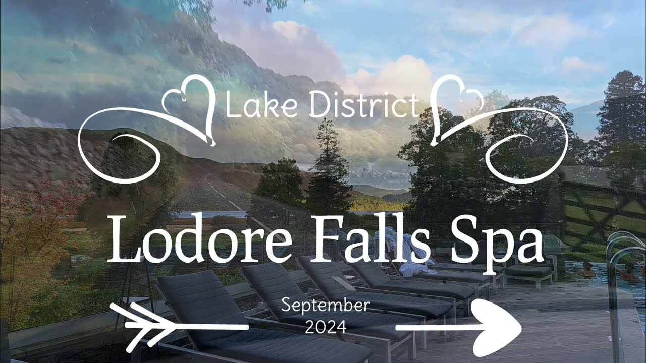 Lodore Falls Spa September 2024