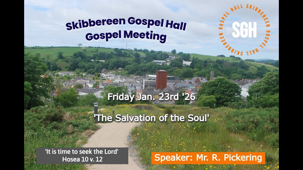 Mr. R. Pickering 23rd Jan. '26 - 'The Salvation of your Soul'