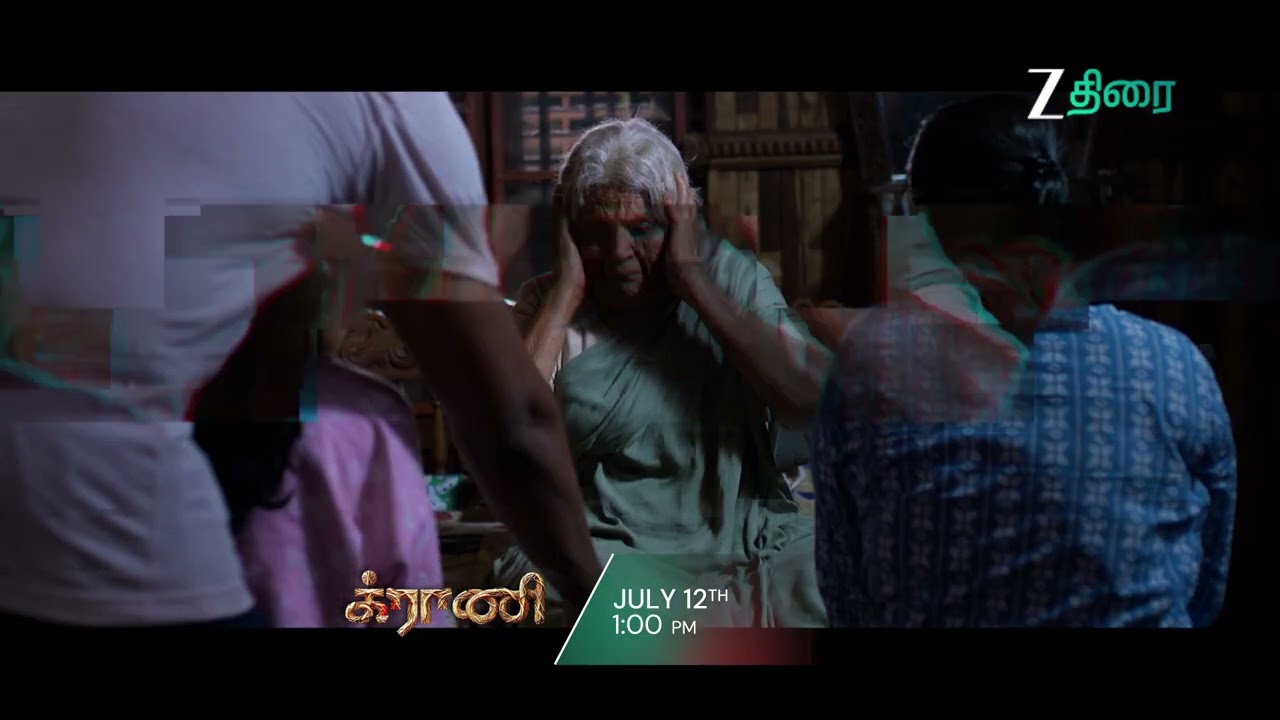 Zee Thirai | World television premiere | Granny |  July 12 | 1pm
