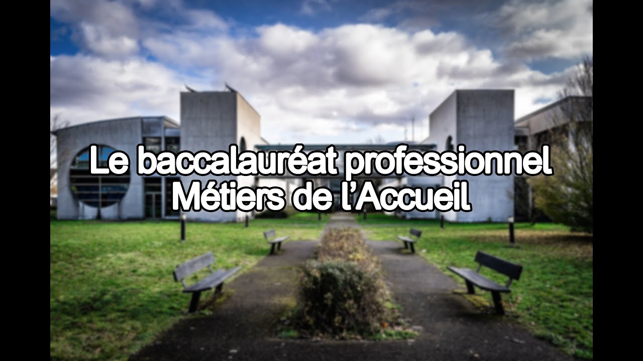 Baccalauréat Professionnel Métiers de l'Accueil