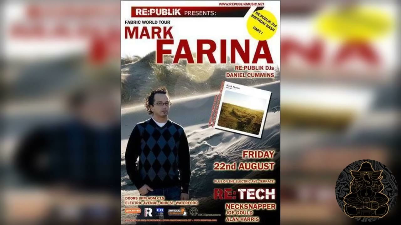 Mark Farina @ Re:Publik, Electric Avenue- Waterford, Ireland- Fabric Tour- August 22, 2008