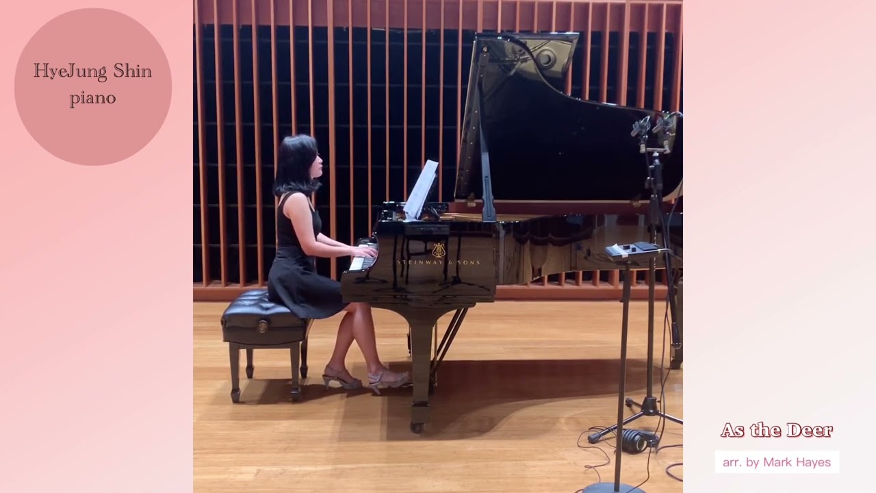 As the Deer arr. by Mark Hayes piano prelude/postlude for Church service 목마른 사슴