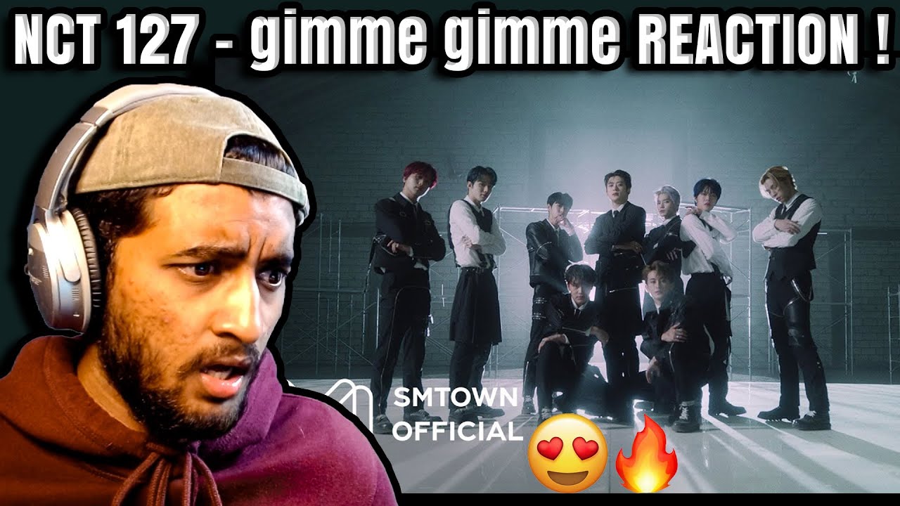First Time Reacting to NCT 127 !! | NCT 127 'gimme gimme' MV Reaction !!