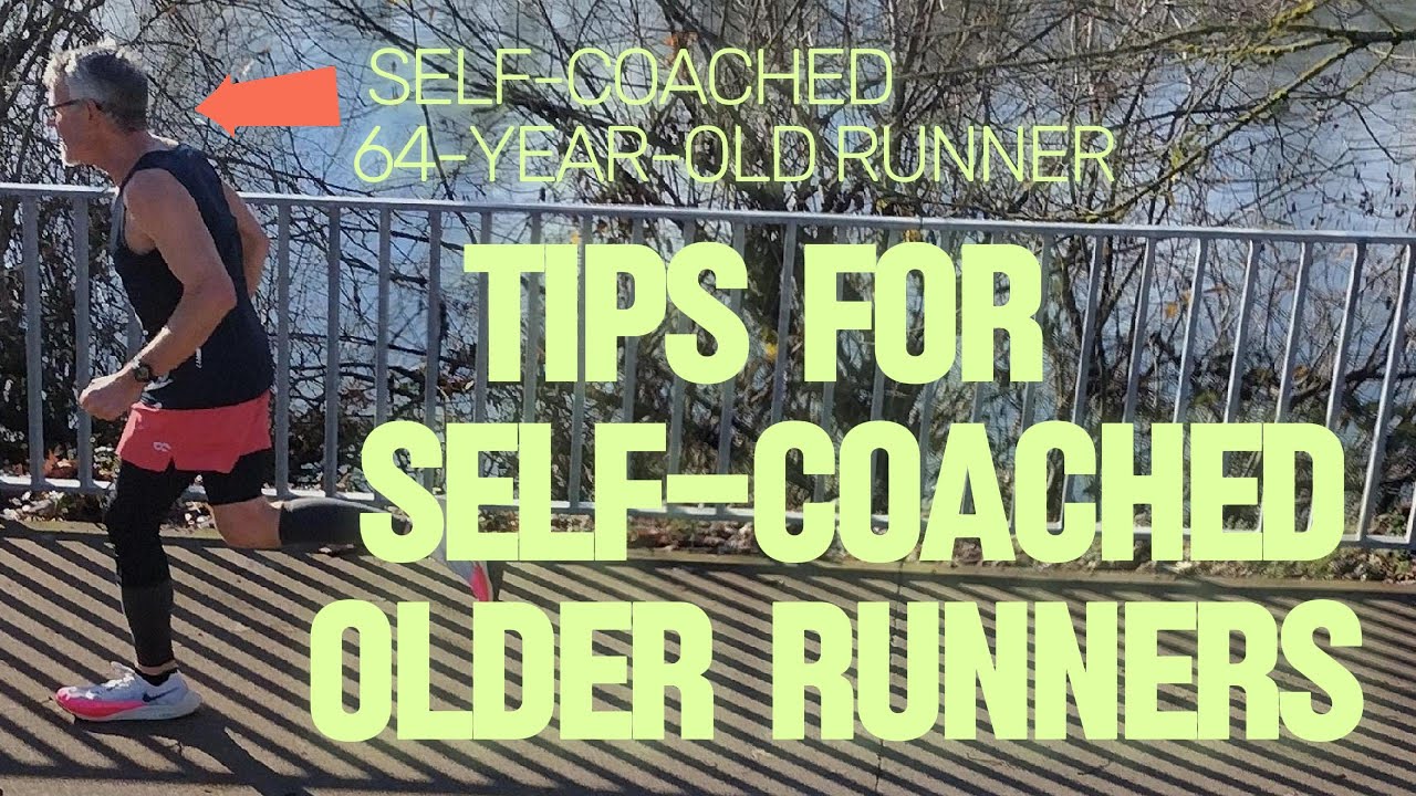 Self-Coaching Tips Every Older Runner Needs!