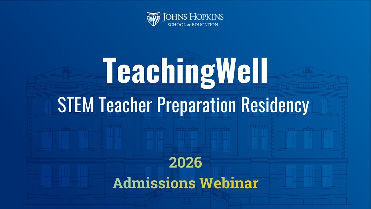 Master&rsquo;s in Education for STEM Teachers | Johns Hopkins MEd Overview