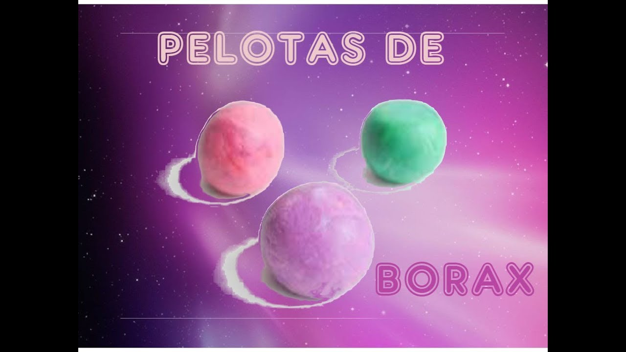 PELOTA CON BÓRAX || CASERA FÁCIL