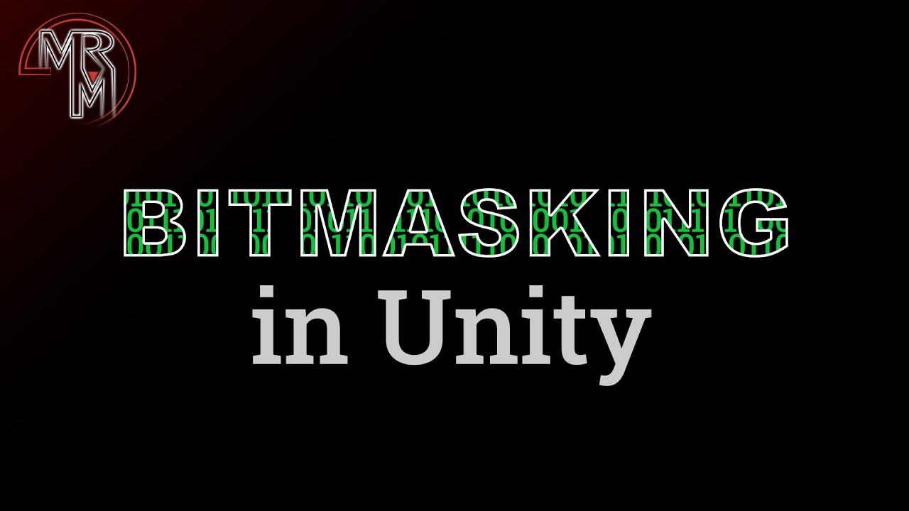 Bit Masking in Unity