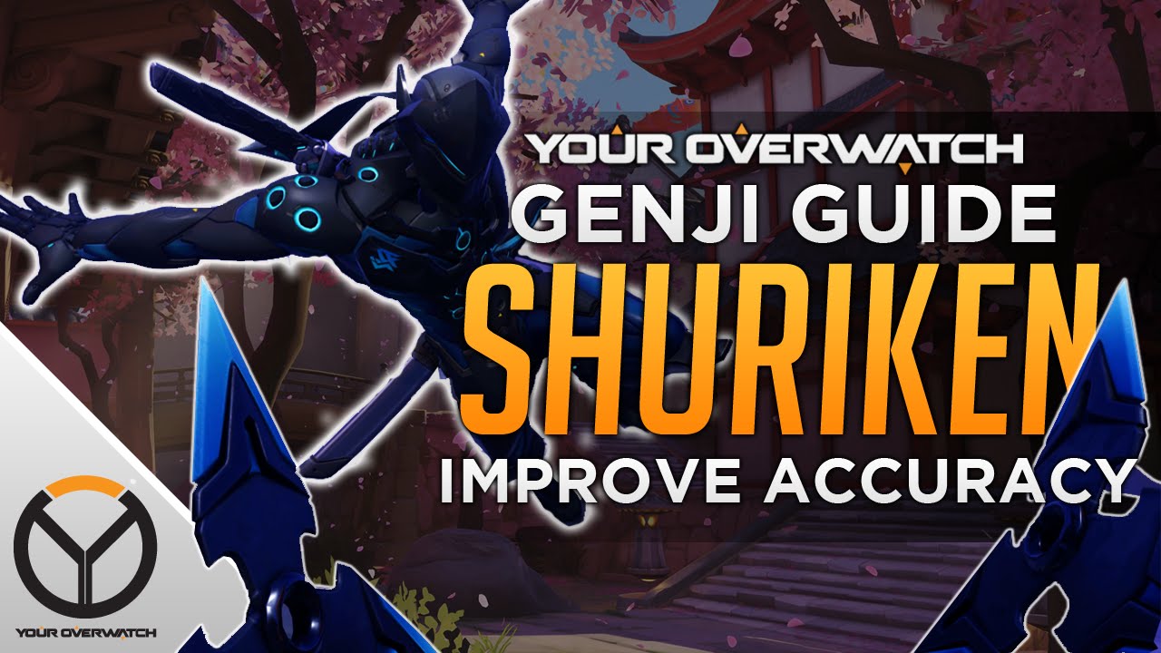 Overwatch Advanced Genji Guide - Improve Shuriken Accuracy