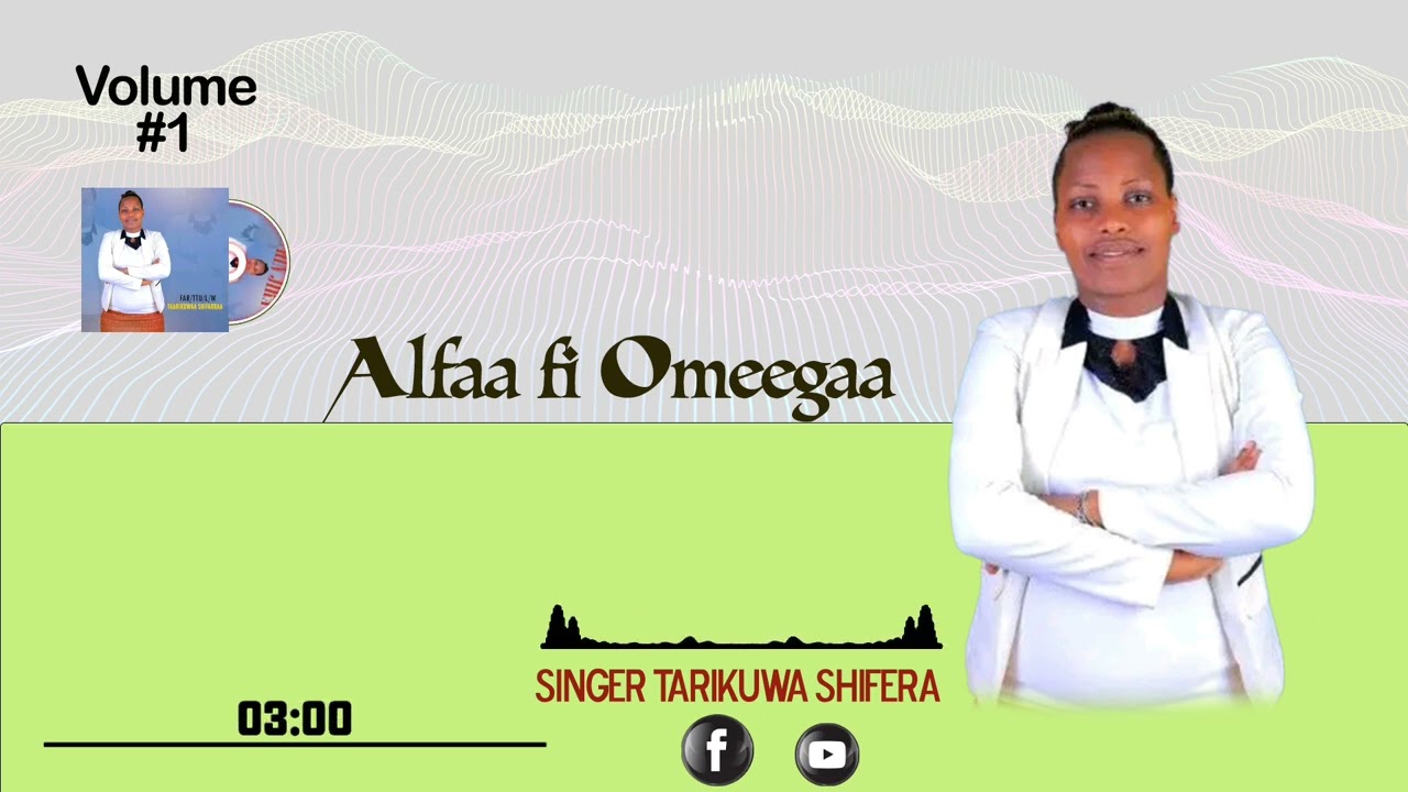 ALFAA FI OOMEEGAA - Tarikuwa Shifera new afan oromo gospel song 2016/24