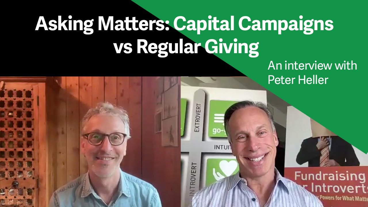 The Art of Asking in Capital Campaigns with Fundraising Experts | Brian Saber & Peter Heller