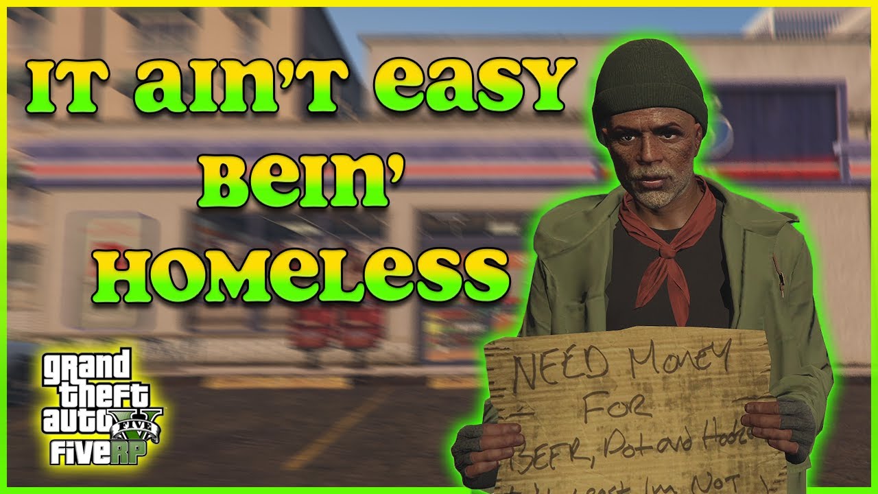 Being a creepy homeless guy in GTA RP