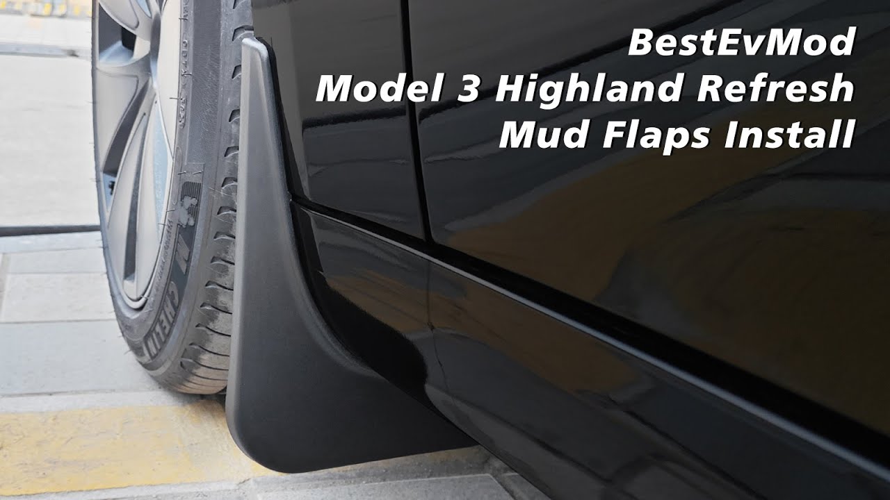BestEvMod New Model 3 Highland Mud Flaps Install
