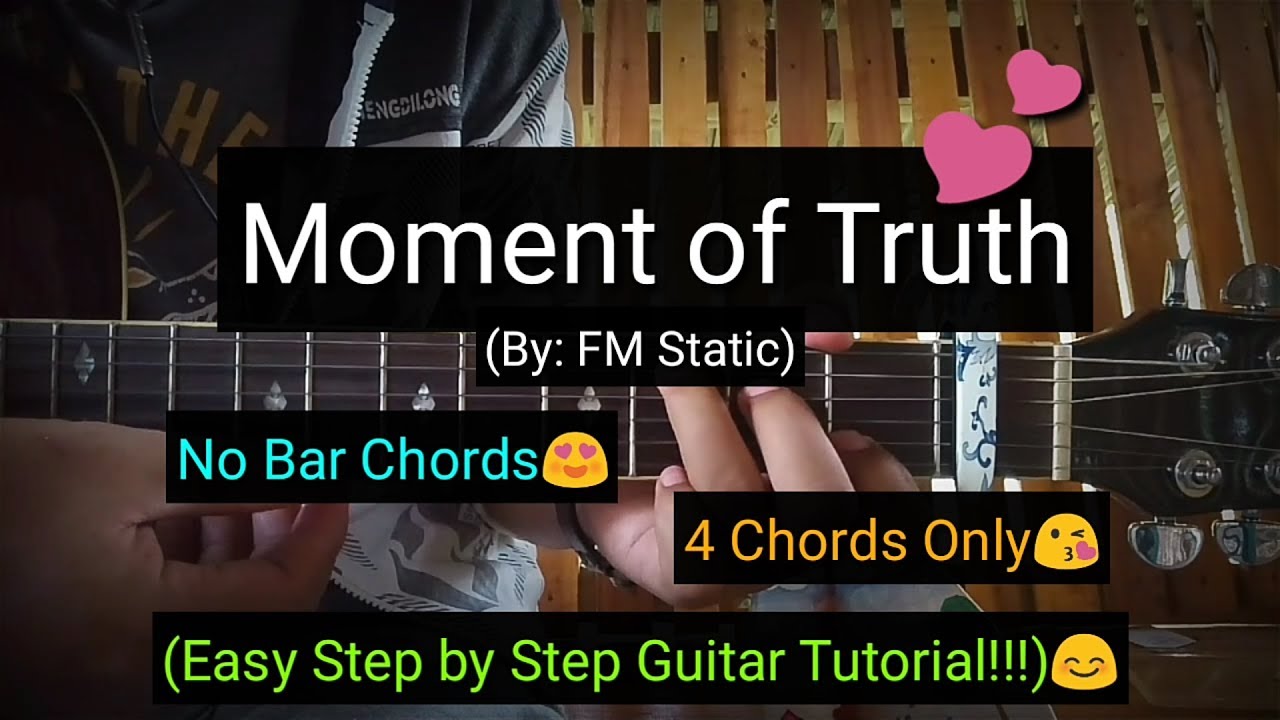 Moment of Truth - FM Static (Easy Chords Guitar Tutorial)