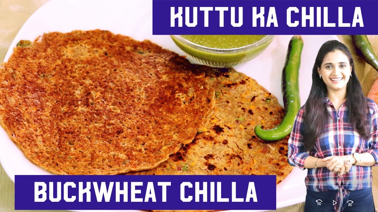 Buckwheat Chilla Recipe | Kuttu Ka Chilla | कुट्टू चीला | Buckwheat Dosa | Buckwheat Crepes|Pancakes