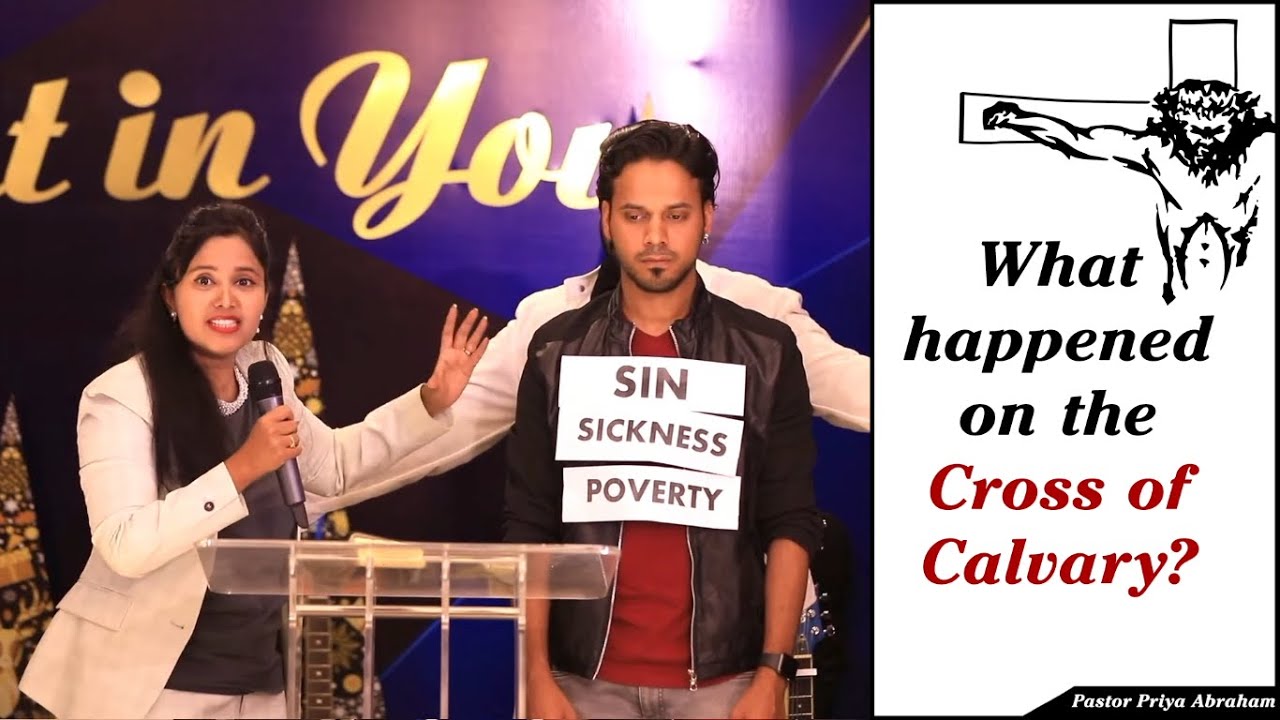 What happened on the Cross of Calvary?(Full Msg) | Pastor Priya Abraham | 02nd April 2021