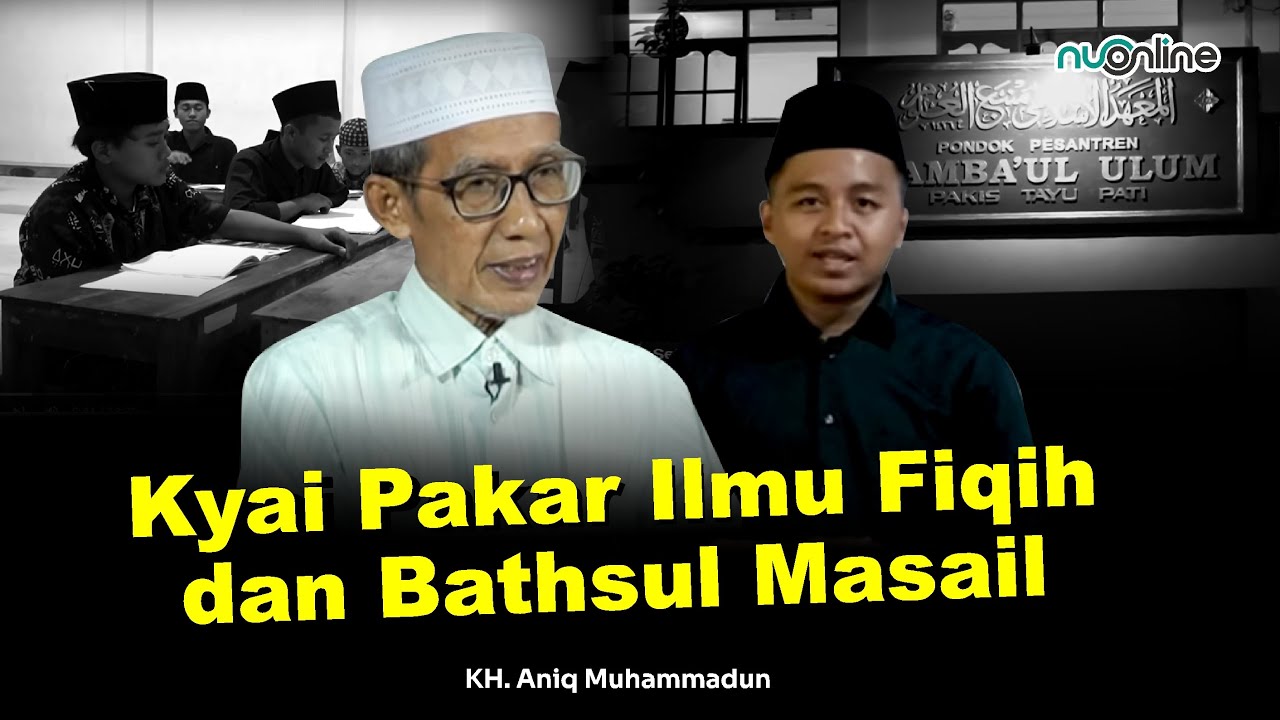 Sowan KH Aniq Muhammadun di Pati: Pakar Bahtsul Masail di Indonesia | Part #1