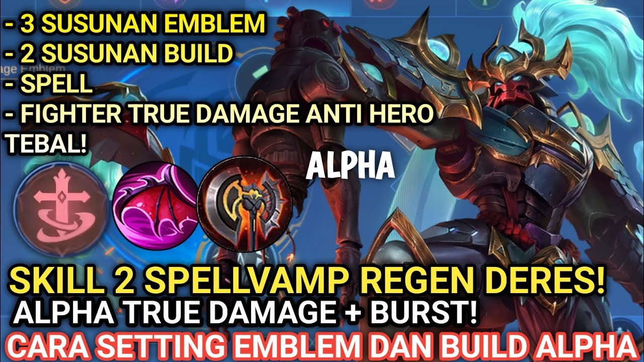 KUNCI BUILD ALPHA! SET BUILD ALPHA TERSAKIT DAN TERKUAT 2024 | EMBLEM ALPHA TERSAKIT