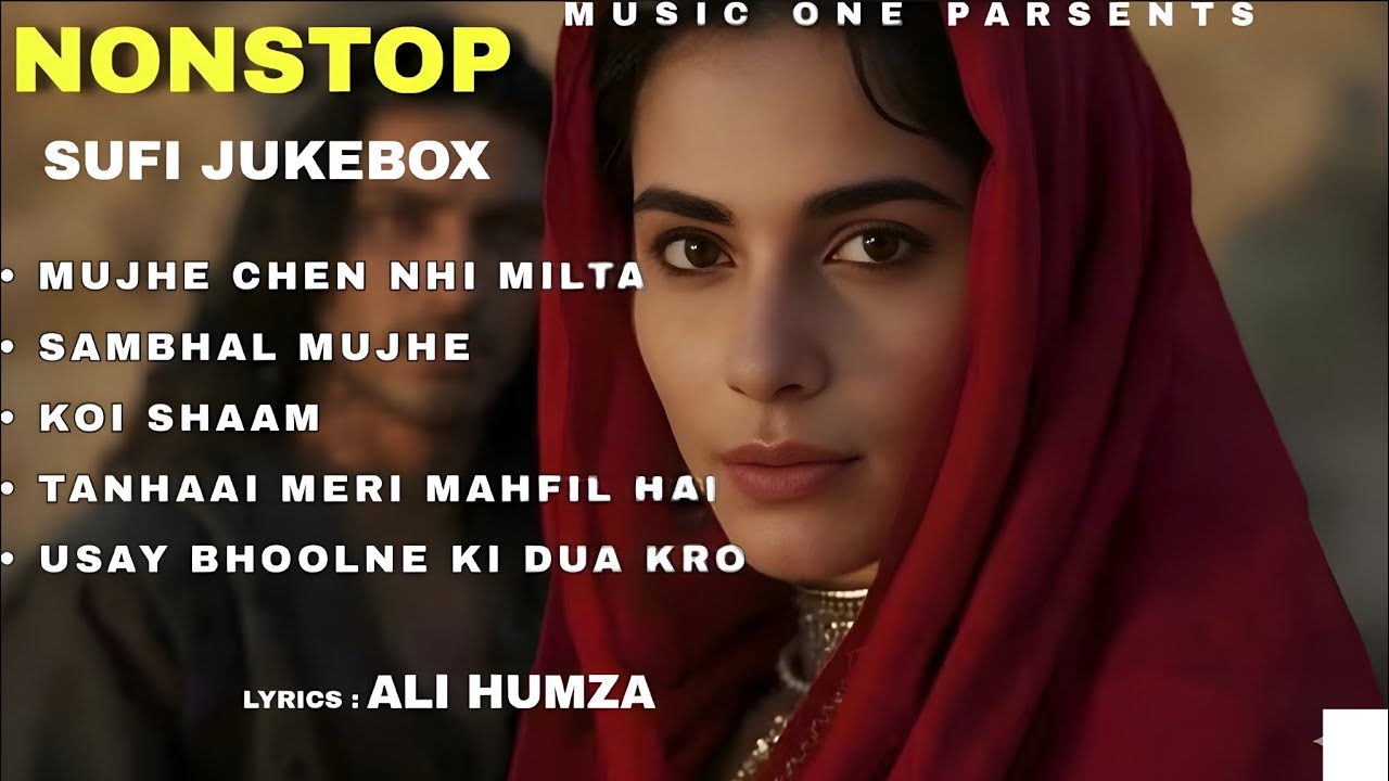 Sufi Emotional Dard💔 | Nonstop Sufi Jukebox | Tanhaai Meri Mehfil Hai | Deep Sufi Vibes 2026