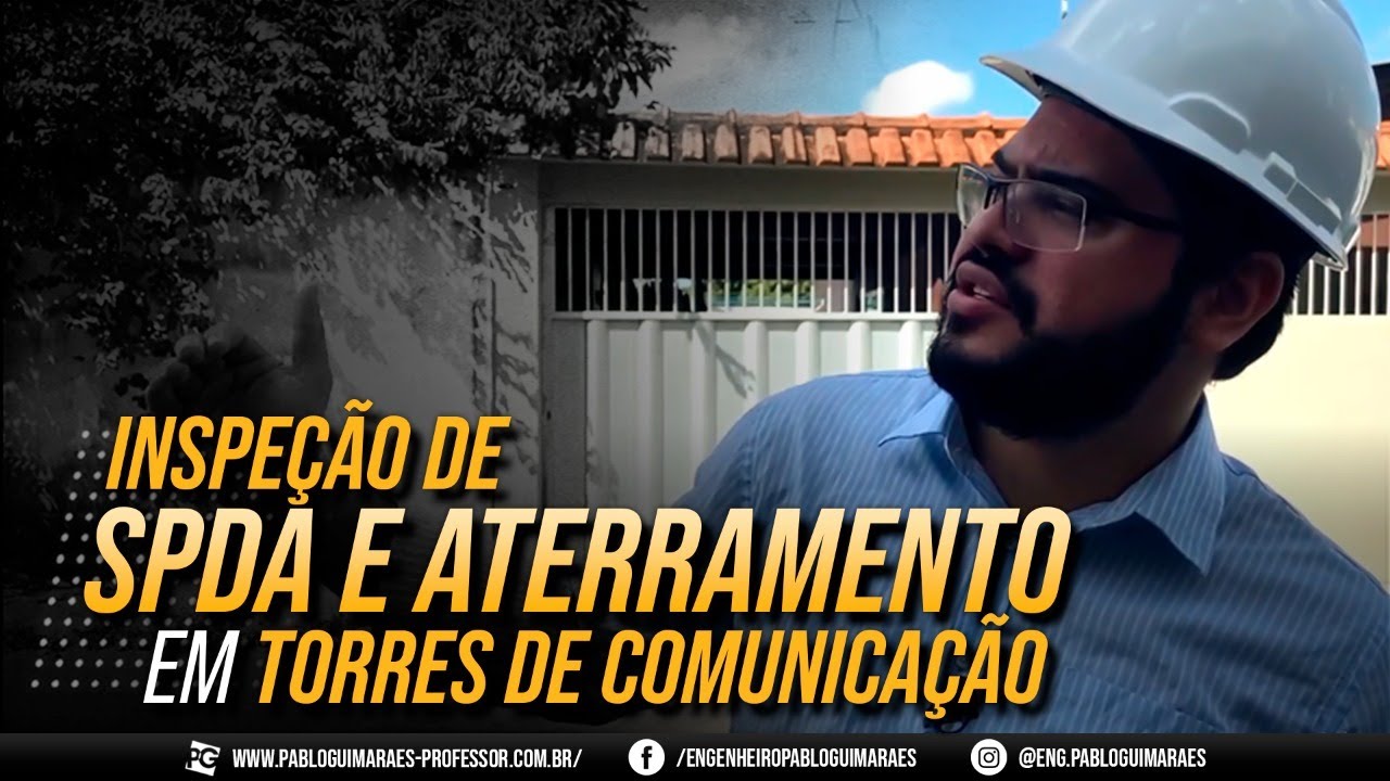 Inspe&ccedil;&atilde;o de SPDA e Aterramento em Torres de Comunica&ccedil;&atilde;o.