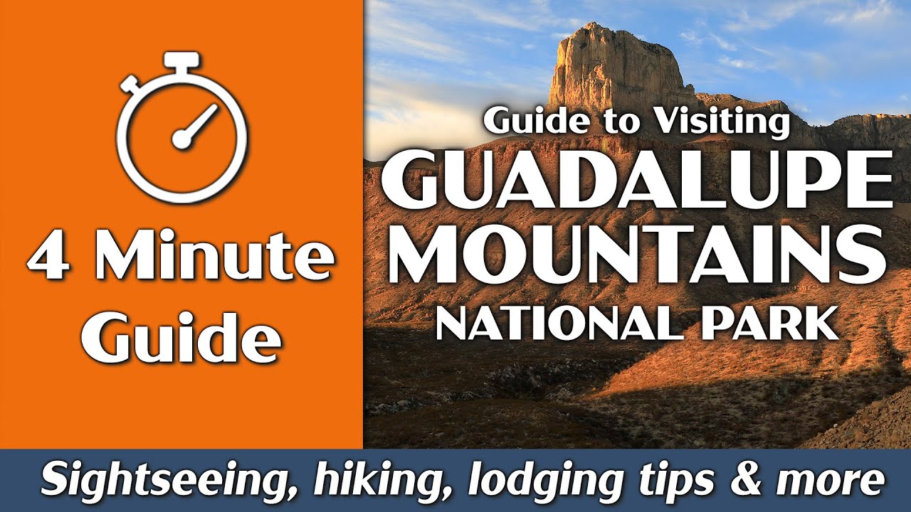 Guadalupe Mountains National Park | Things to Do, Hiking, Camping | 4-Minute Guide