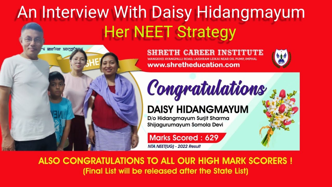 Talk With Daisy Hidangmayum | NEET (UG) 2022 Score 629 | FRESHER