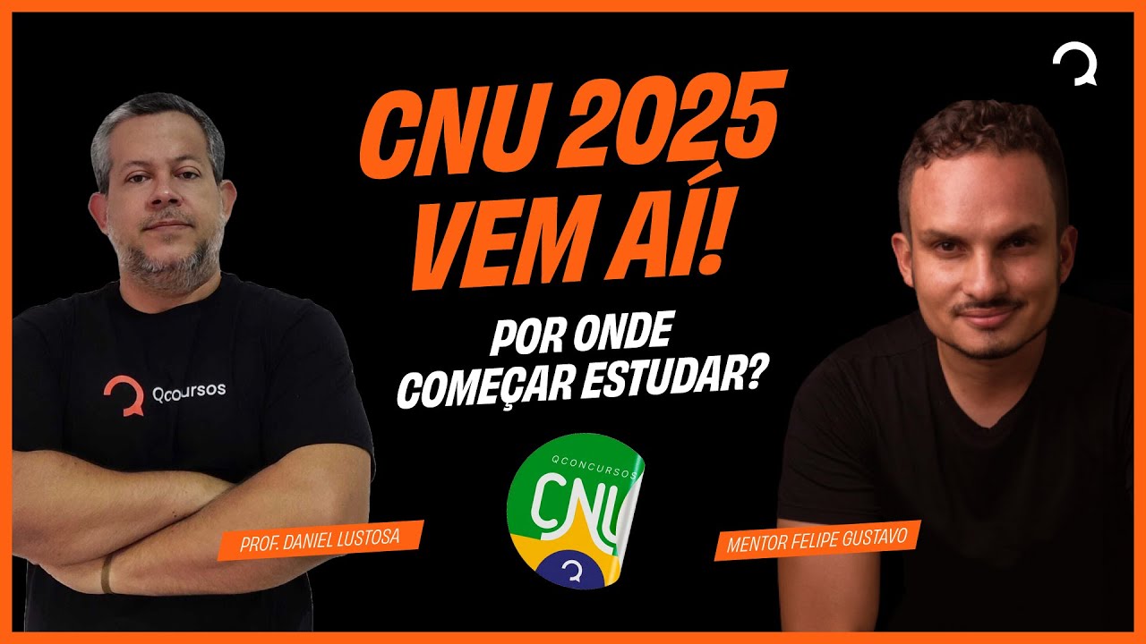CNU 2025 Vem aí! Por onde começar a estudar?