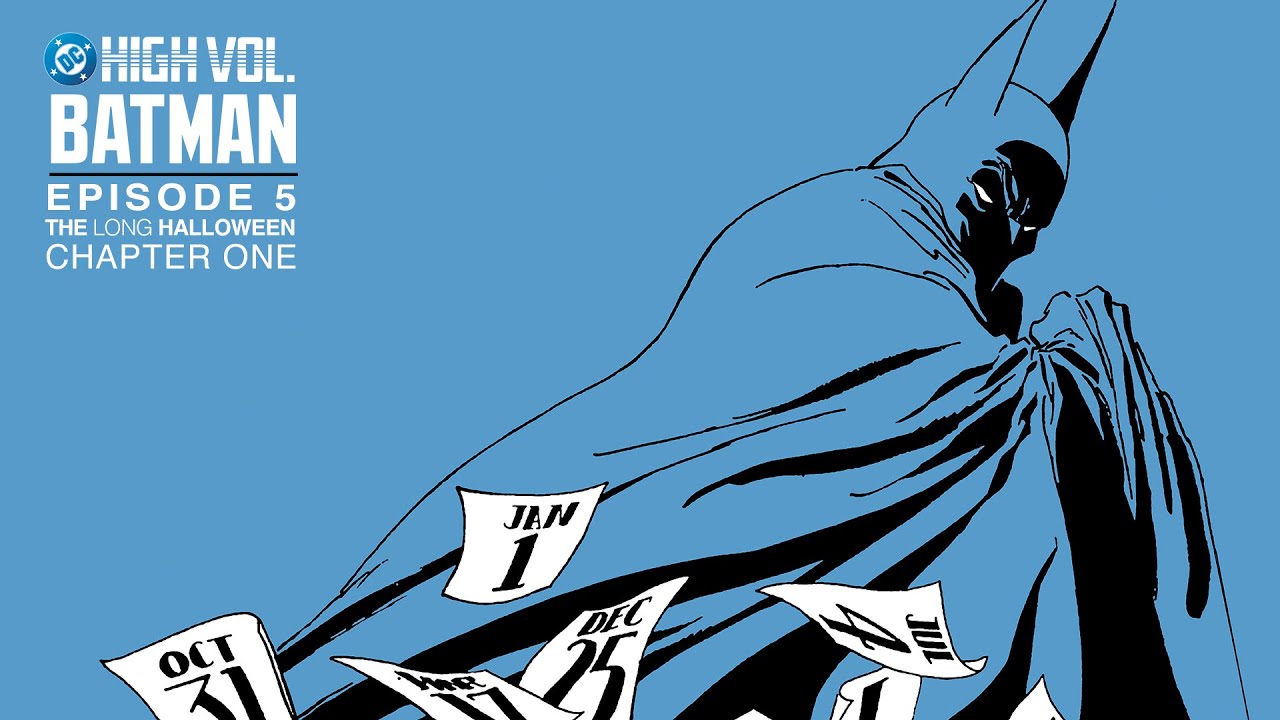 DC High Volume: Batman - Episode 5 | The Long Halloween | DC