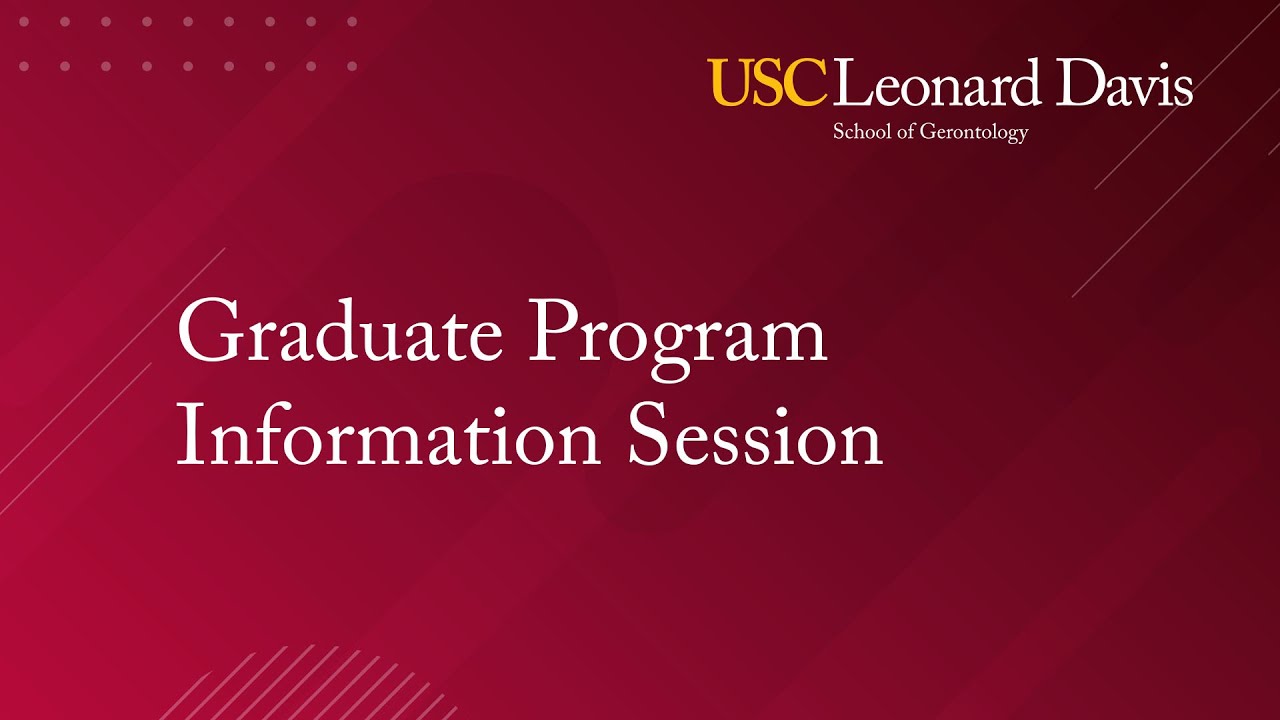 USC Leonard Davis School Graduate Program Information Session
