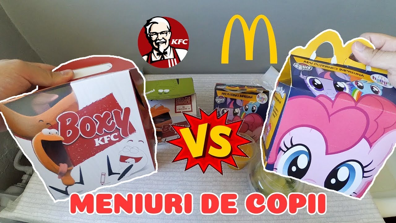 MENIU DE COPII: KFC vs MCDONALD'S