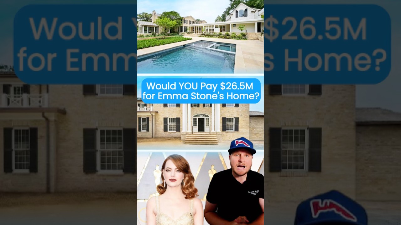 Would YOU Pay $26.5M for Emma Stone&rsquo;s Home?