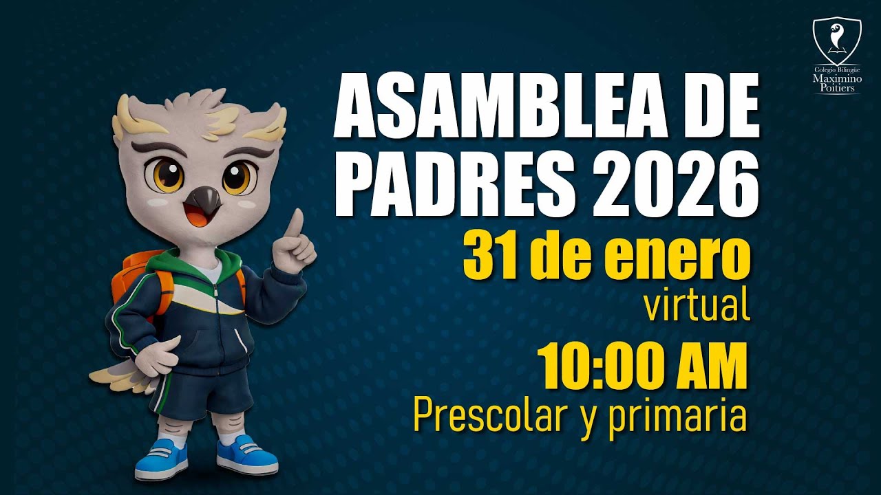 ASAMBLEA DE PADRES 2026- PRESCOLAR Y PRIMARIA