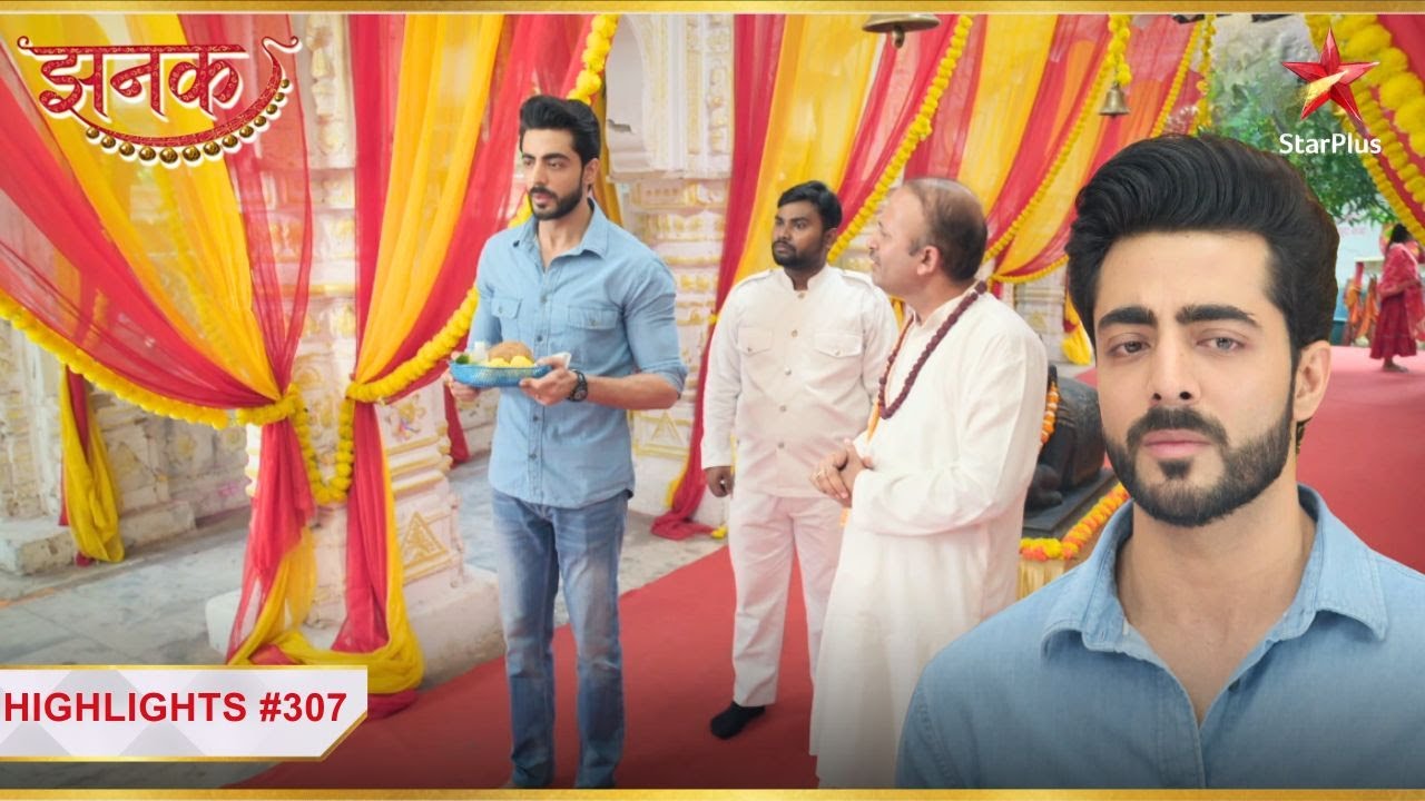 Aniruddha ne ki apni धर्म पत्नी ke liye प्रार्थना! | Ep.307 | Highlights | Jhanak | Mon-Sun |10:30PM