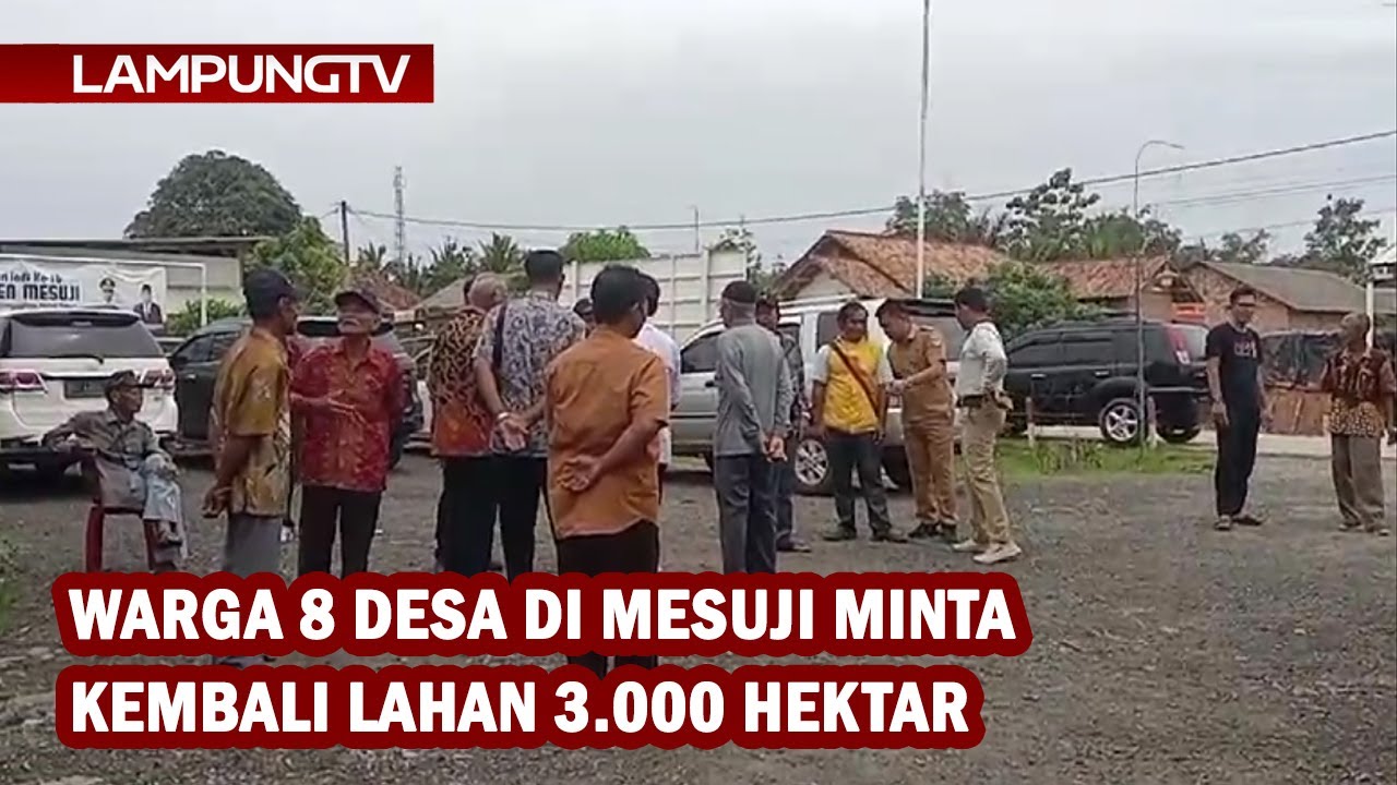 Warga 8 Desa di Mesuji Minta Kembali Lahan 3.000 Hektar
