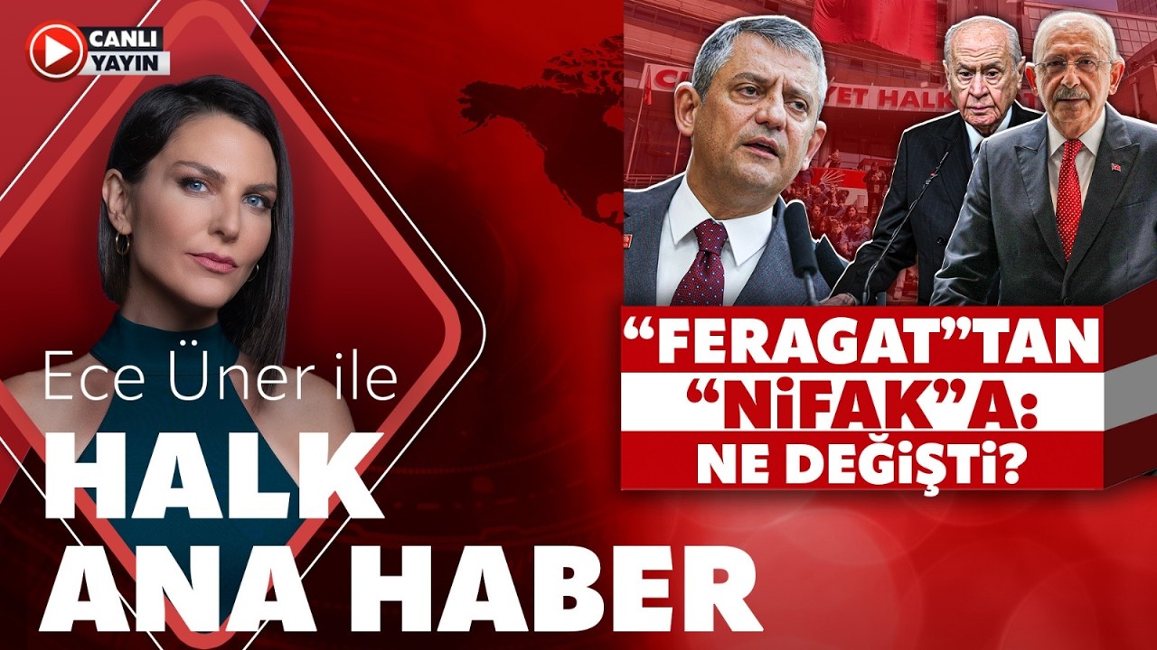 Ece &Uuml;ner ile Halk Ana Haber (4 Haziran 2026)