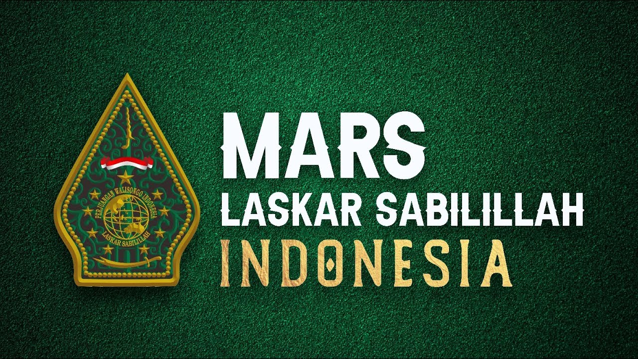 VIDEO KLIP MARS LASKAR SABILILLAH