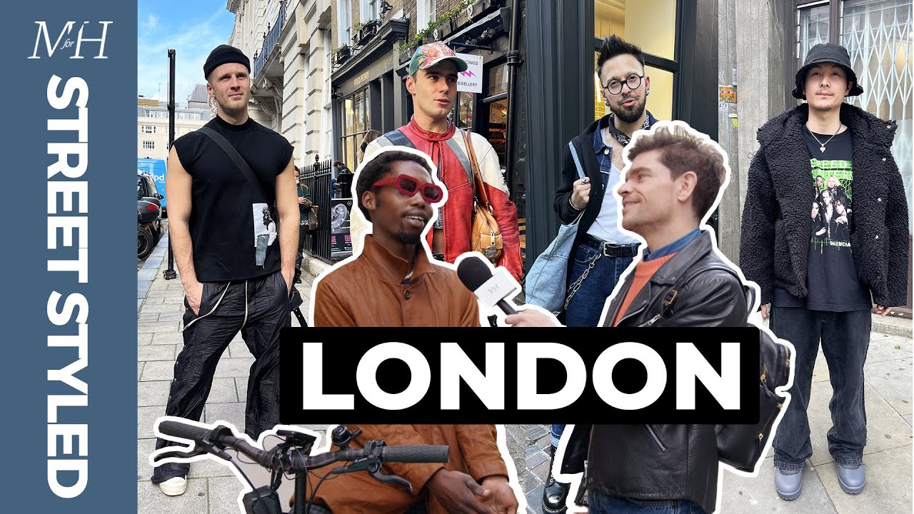 Best Men’s Fashion in London | Street Styled
