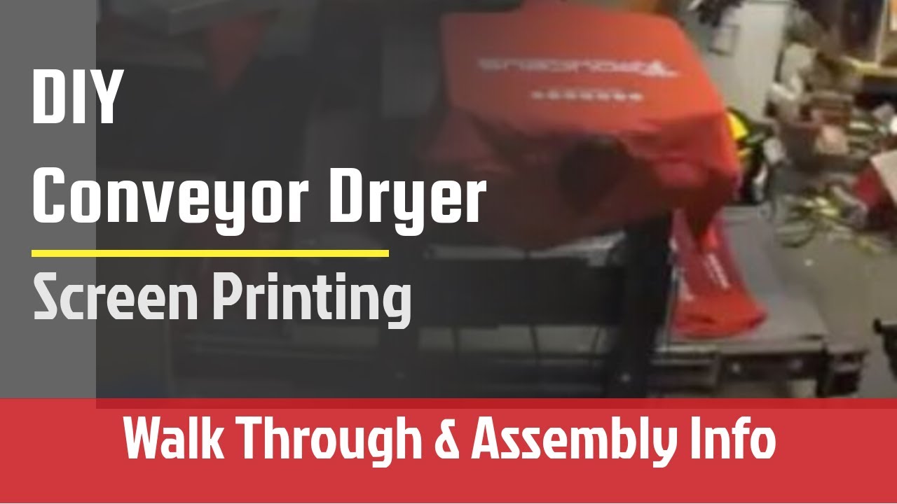 DIY Conveyor Dryer Walk Through & Assembly Information - Screen Printing Business.