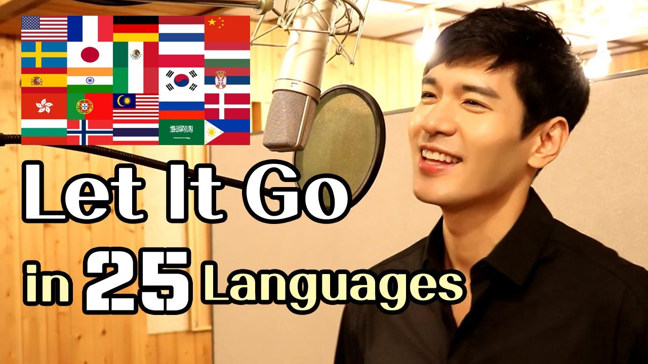 Let It Go (Frozen) Multi-Language Cover in 25 Different Languages - Travys Kim