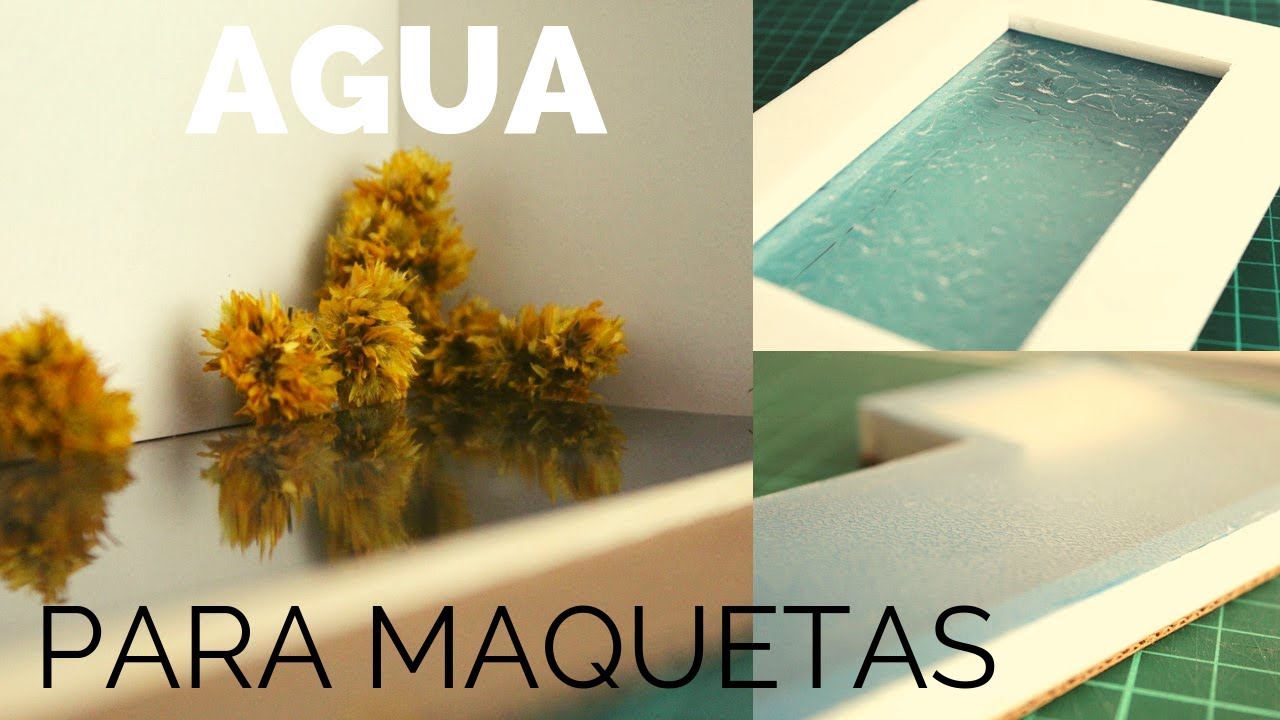 Como hacer AGUA para MAQUETAS