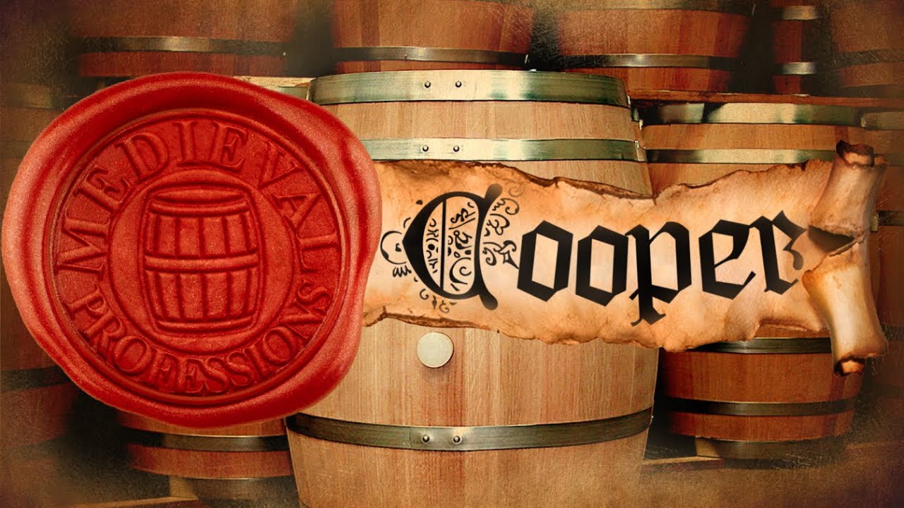 The Medieval Barrel Maker [Medieval Professions: Cooper]