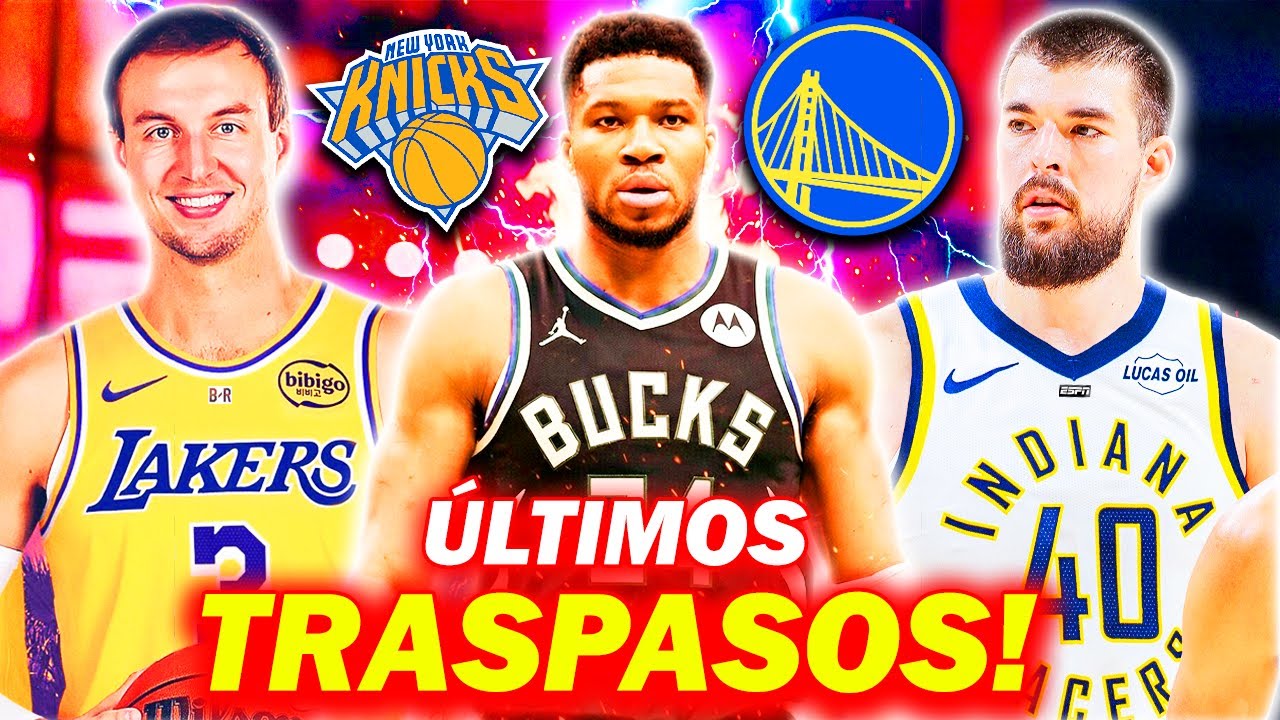 MUCHOS TRASPASOS! GIANNIS SE QUEDA, OJO LAKERS Y WARRIORS FRACASA