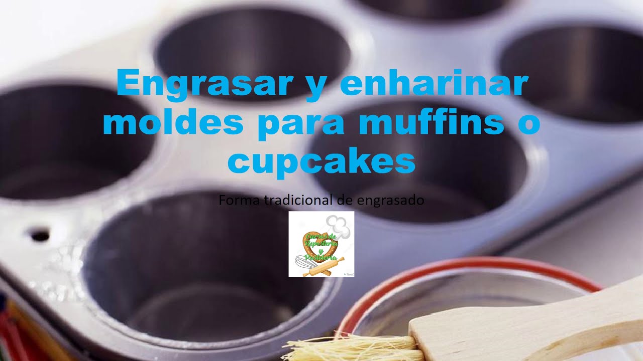 Cómo Engrasar y enharinar moldes para muffins o cupcakes