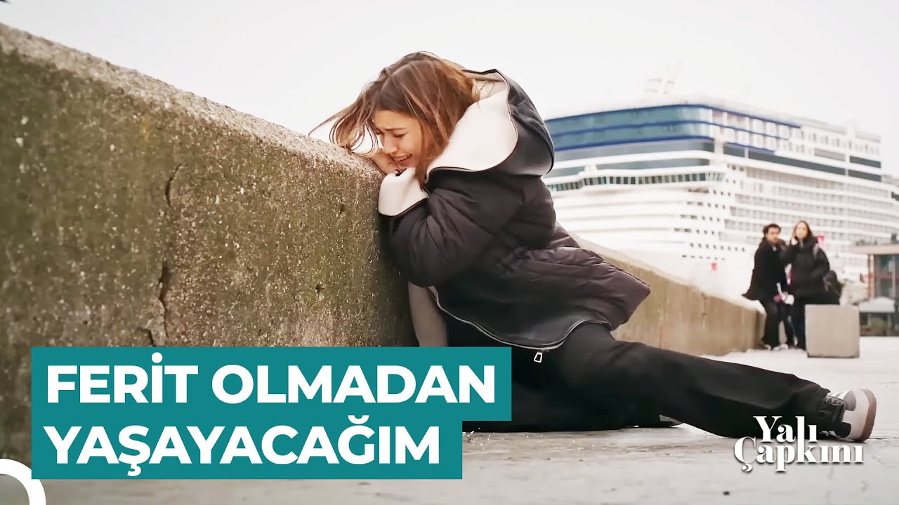 Sensiz Bu Aşka Elveda, Ağlasam Da Yansam Da | Yalı Çapkını
