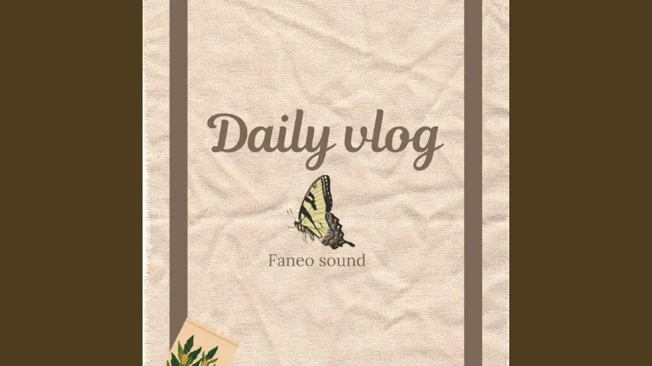 Daily Vlog