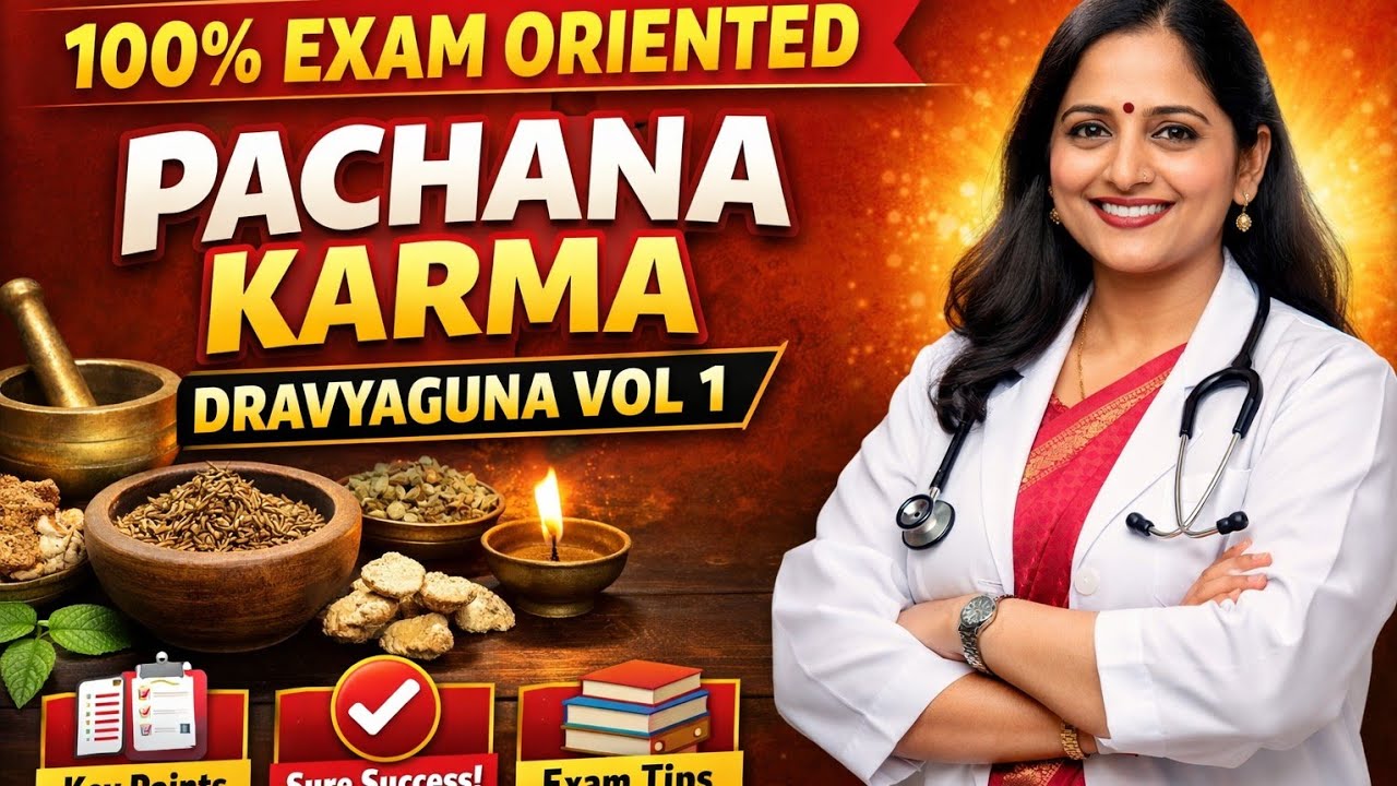 100% Exam Oriented Pachana Karma – Dravyaguna Vol 1 | BAMS 2nd Year